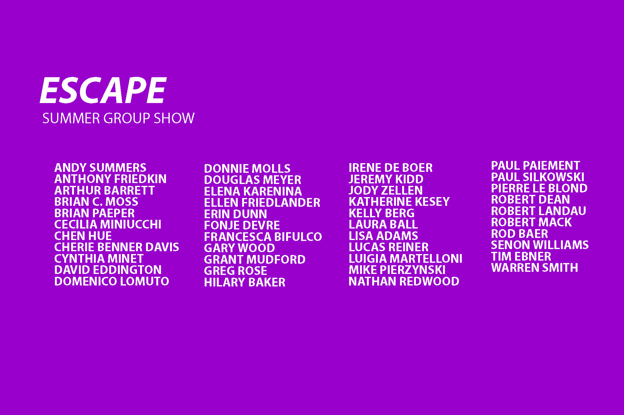ESCAPE at CMAY Gallery